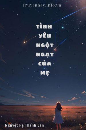 Tình Yêu Ngột Ngạt Của Mẹ