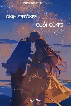 Ánh Trăng Cuối Cùng