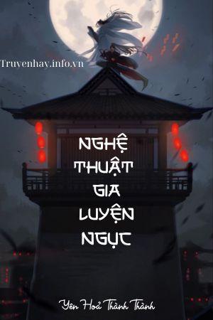 Nghệ Thuật Gia Luyện Ngục