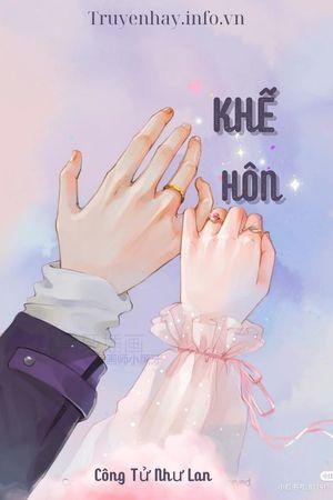 Khế Hôn (Hôn Nhân Hợp Đồng)